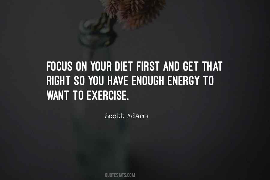 Focus Energy Quotes #559835
