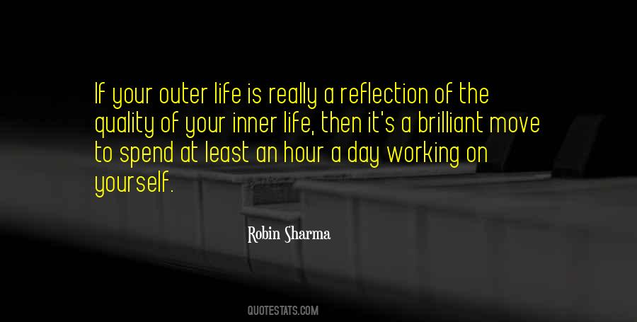 A Reflection Of Yourself Quotes #1026363