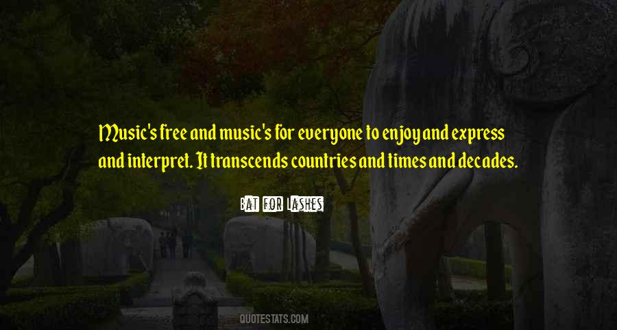 Music Express Quotes #1501224