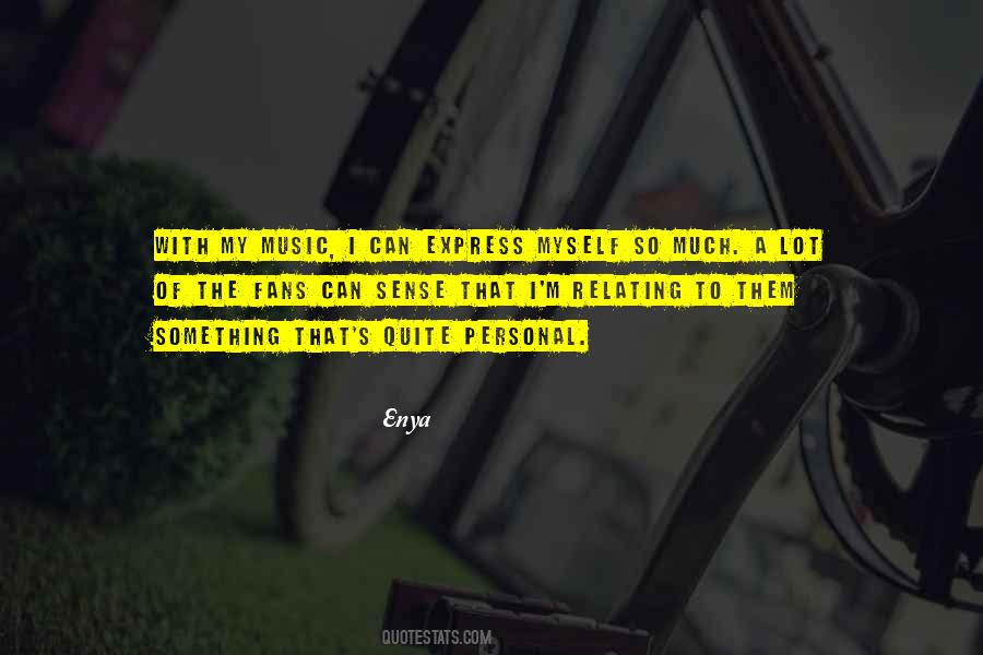 Music Express Quotes #519642
