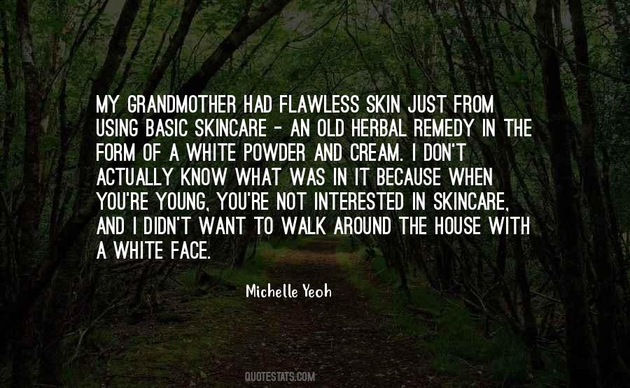 White Face Quotes #101955