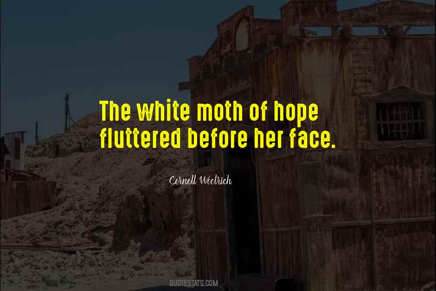 White Face Quotes #553430