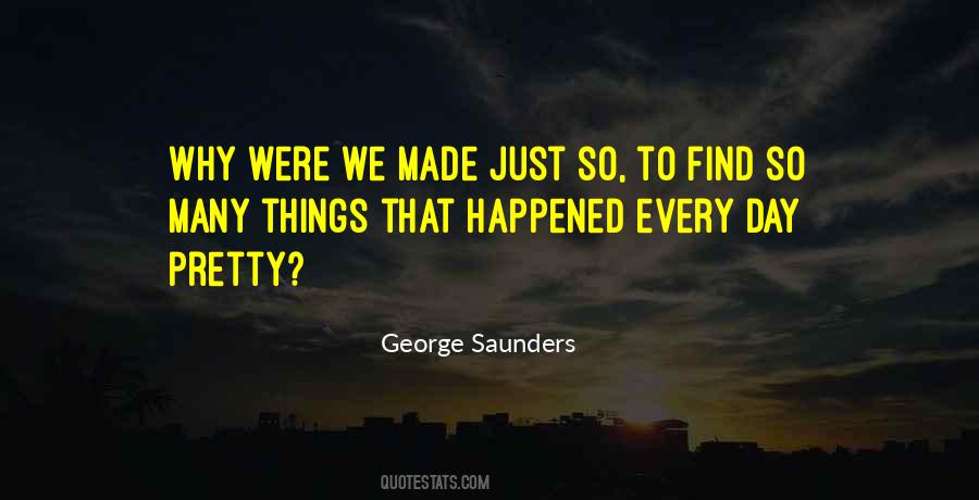 So Many Things Happened Quotes #1088559