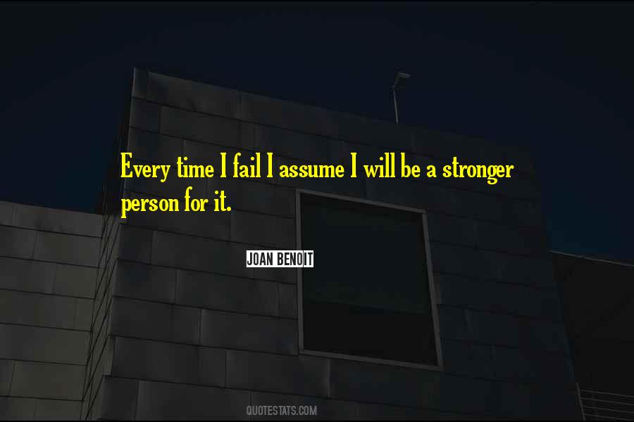 Every Time You Fail Quotes #1265650