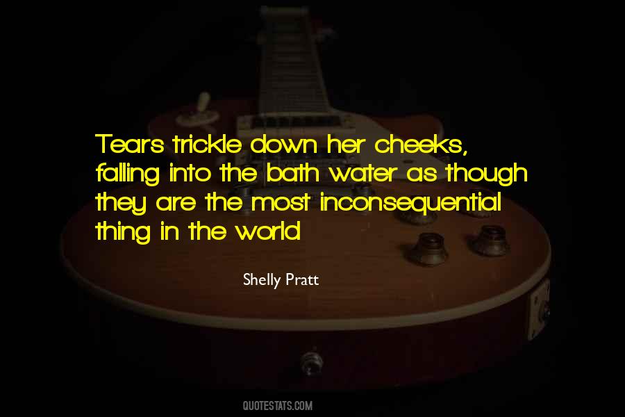 Tears Are Falling Quotes #129455
