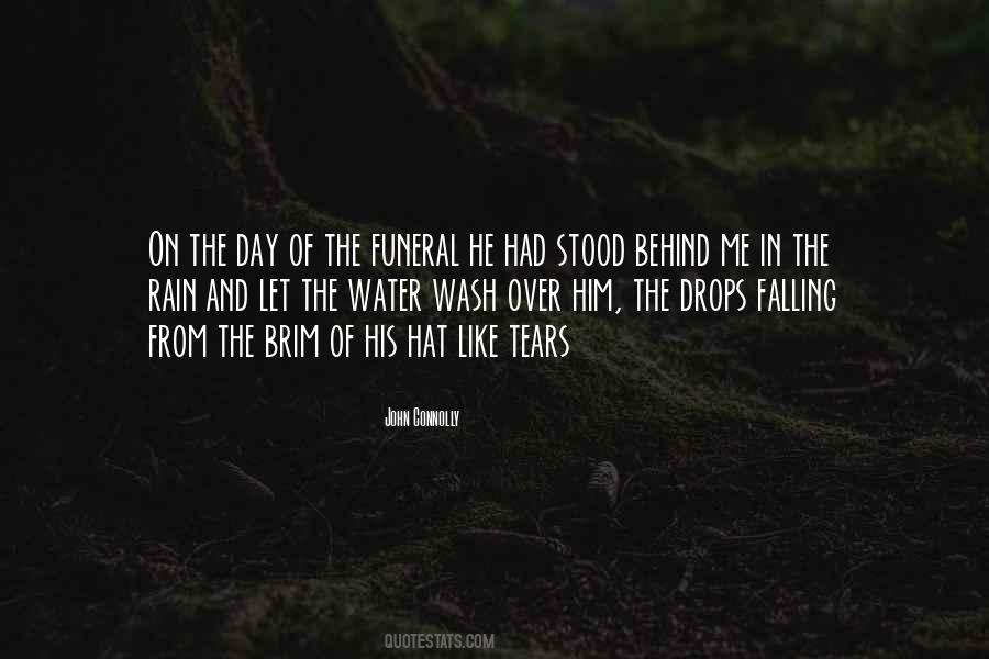 Tears Are Falling Quotes #1342984