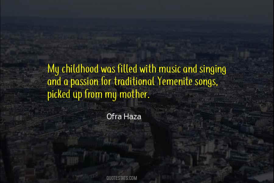 Childhood Music Quotes #1268489