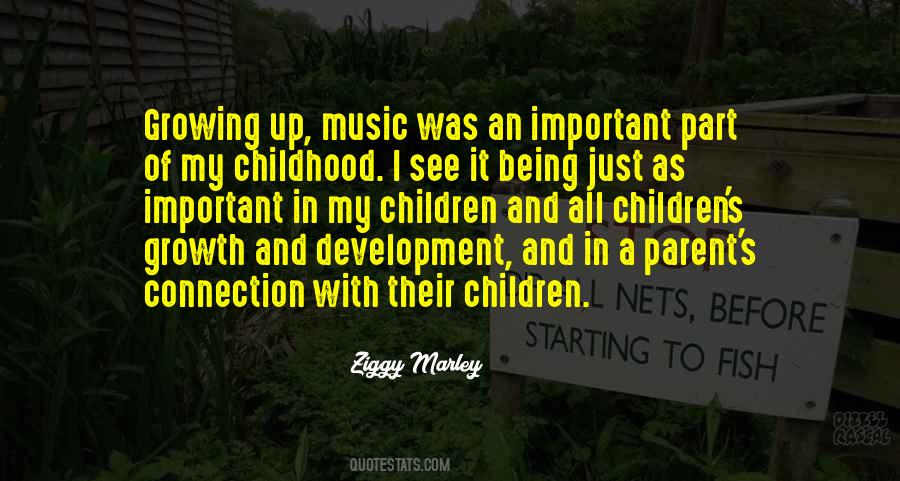 Childhood Music Quotes #1385463
