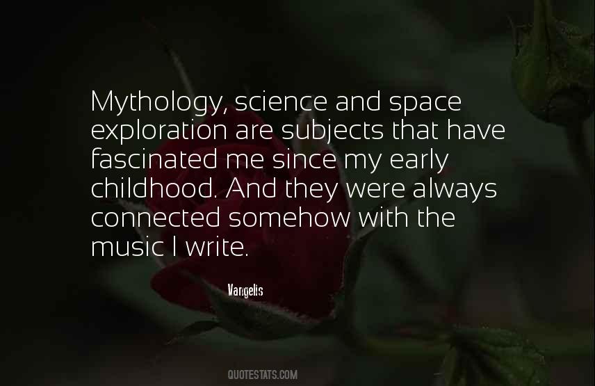 Childhood Music Quotes #1414392