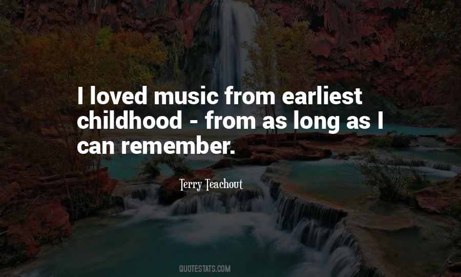 Childhood Music Quotes #195322