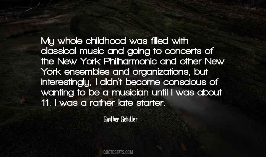 Childhood Music Quotes #806632