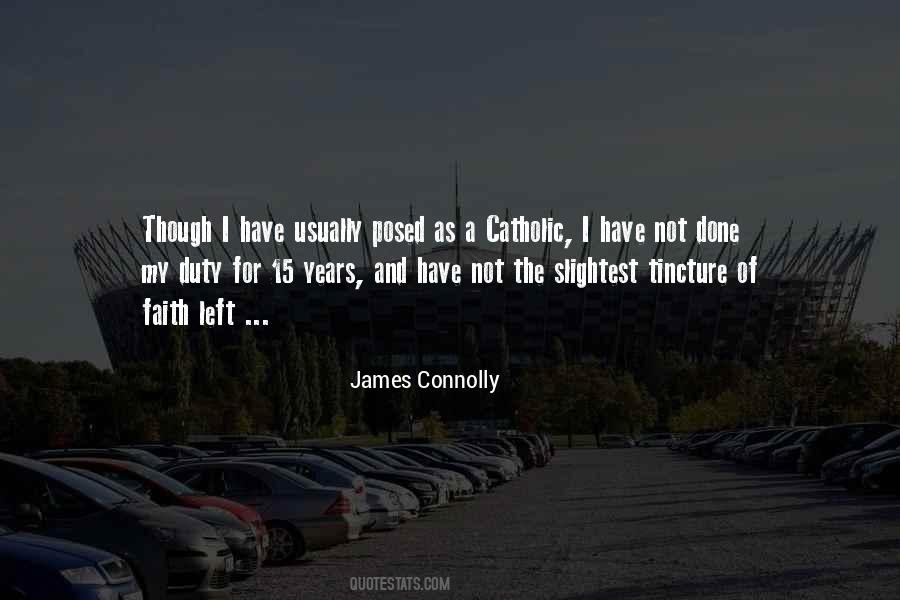My Catholic Faith Quotes #1513213