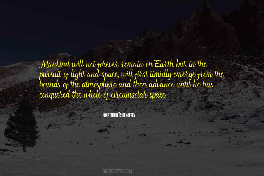 Earth Mankind Quotes #339297