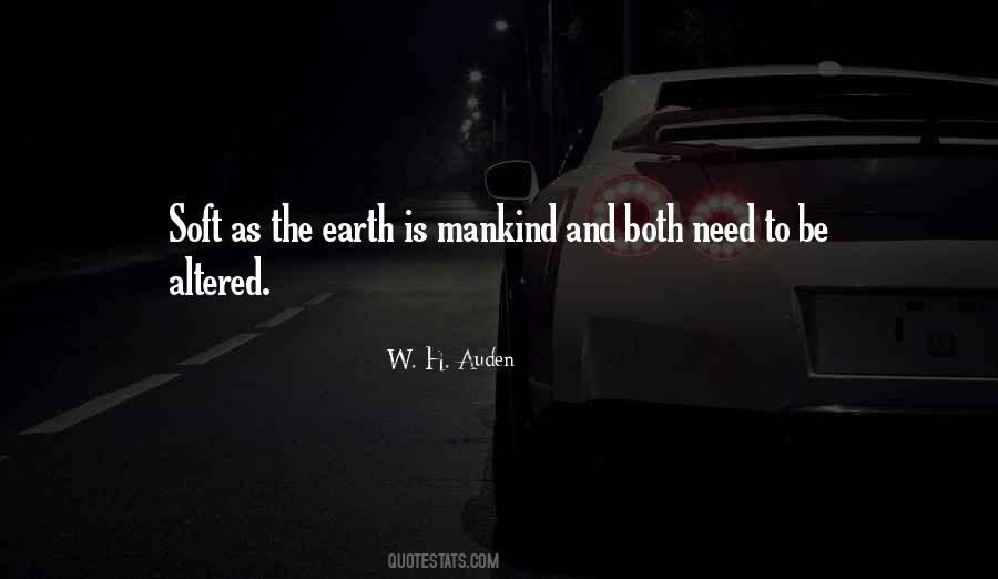 Earth Mankind Quotes #962070