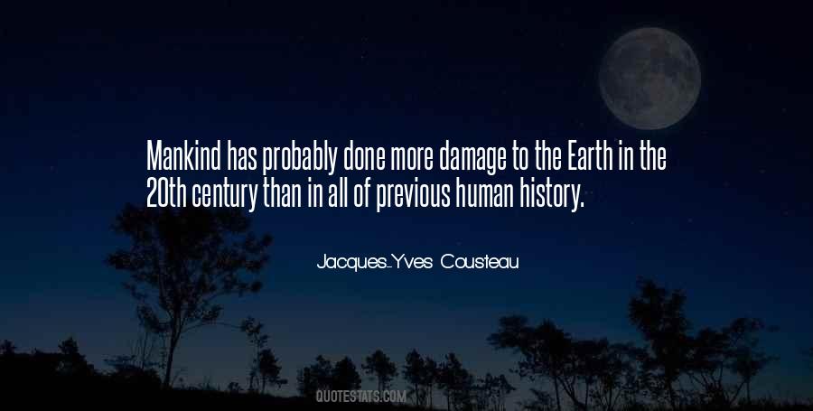 Earth Mankind Quotes #998902