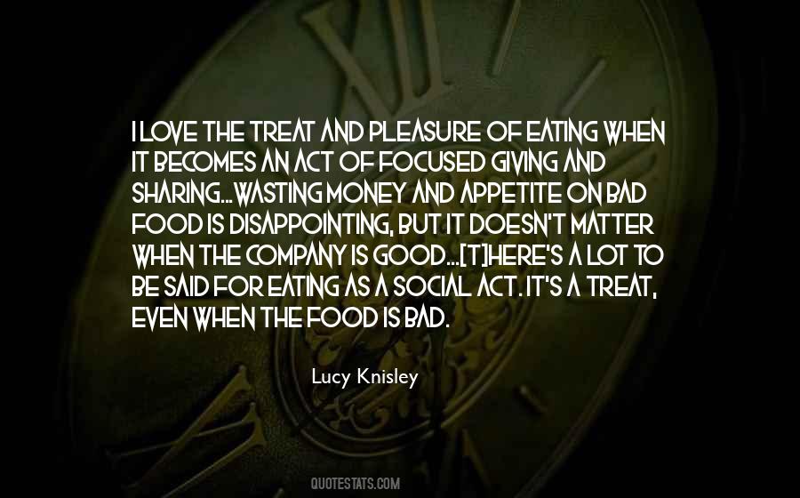 Love For Food Quotes #226853