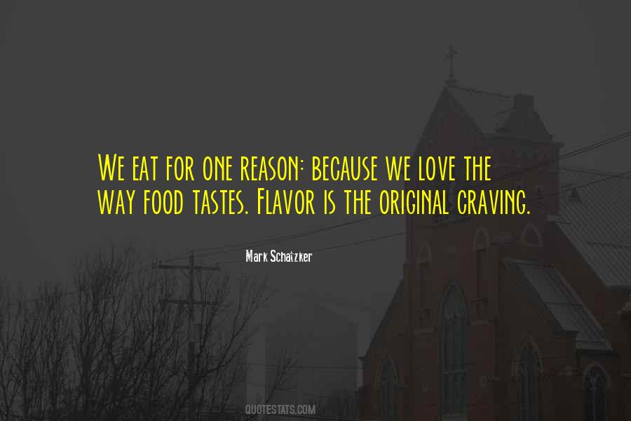 Love For Food Quotes #253140
