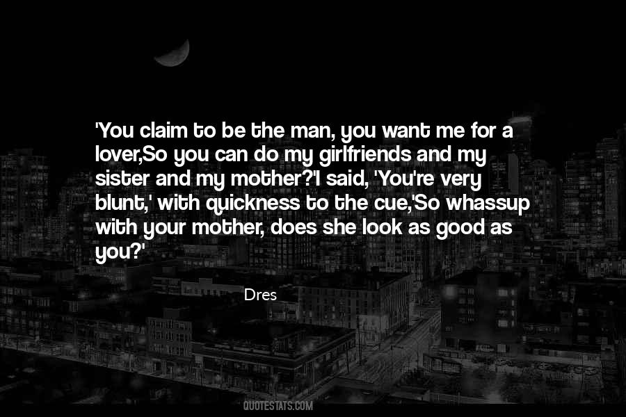 Quotes About Me And My Girlfriend #1056261