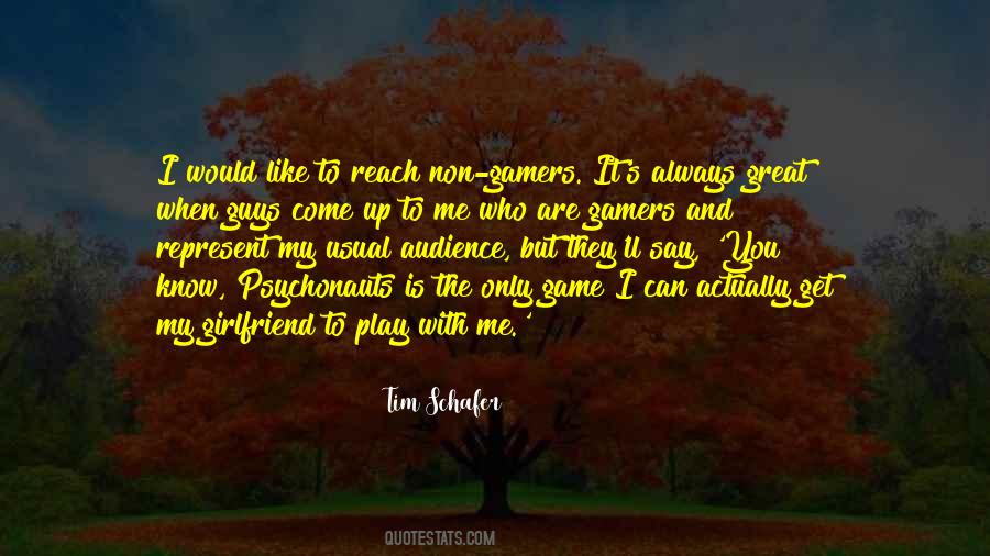 Quotes About Me And My Girlfriend #1520188