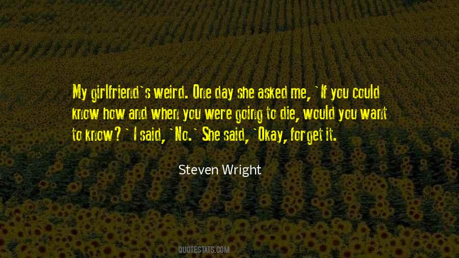 Quotes About Me And My Girlfriend #1527428