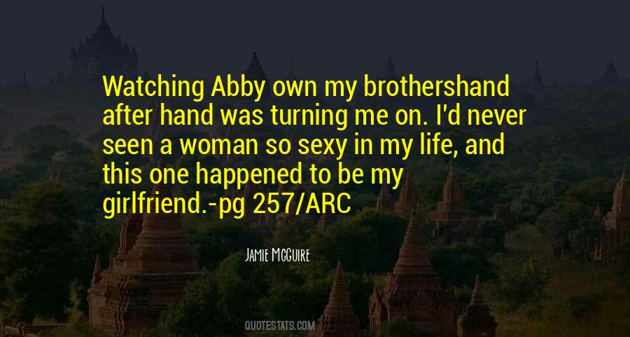 Quotes About Me And My Girlfriend #1735950