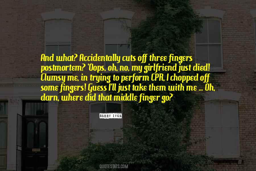Quotes About Me And My Girlfriend #310692
