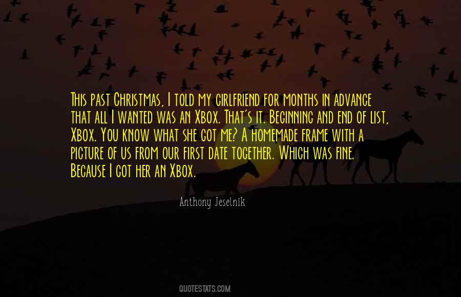 Quotes About Me And My Girlfriend #487752