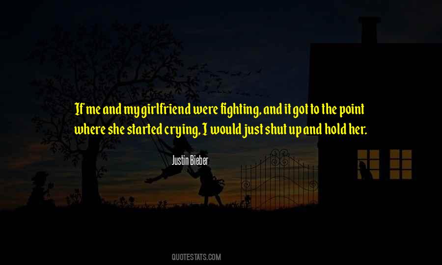 Quotes About Me And My Girlfriend #529634