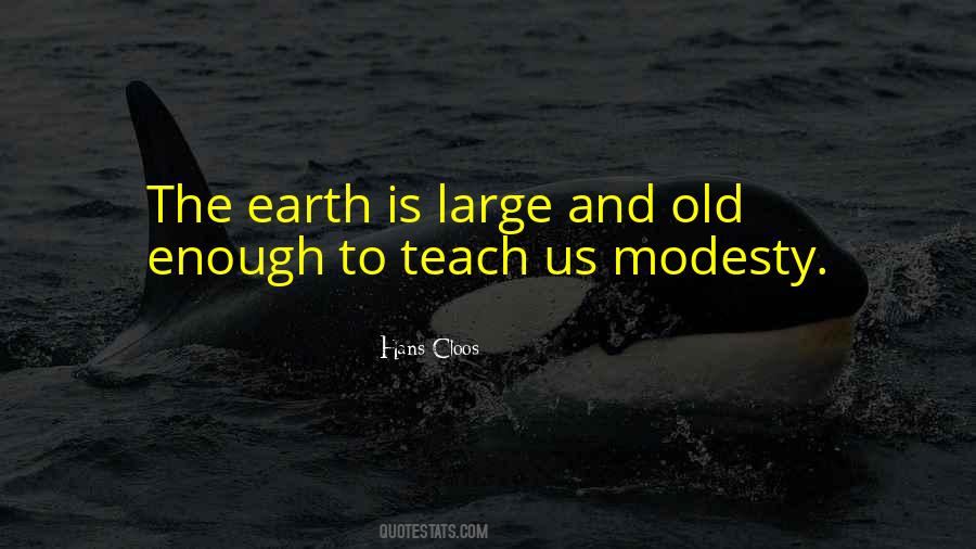 Old Earth Quotes #705797