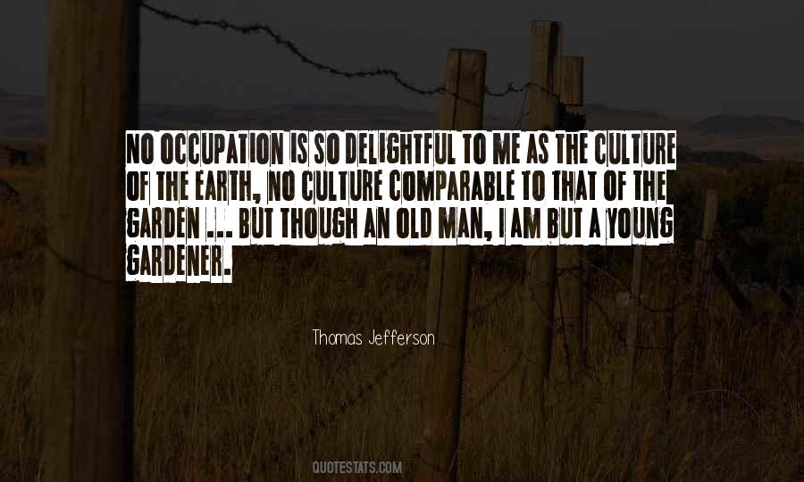 Old Earth Quotes #832258