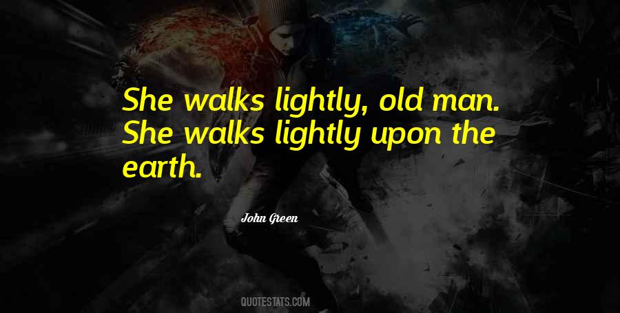 Old Earth Quotes #838213