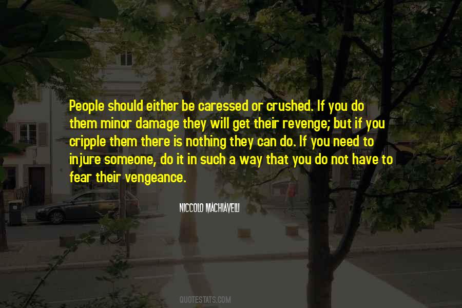 No Need For Revenge Quotes #411407