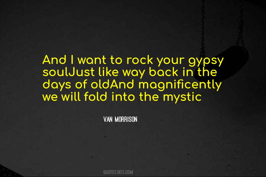 Just Like The Old Days Quotes #1280556