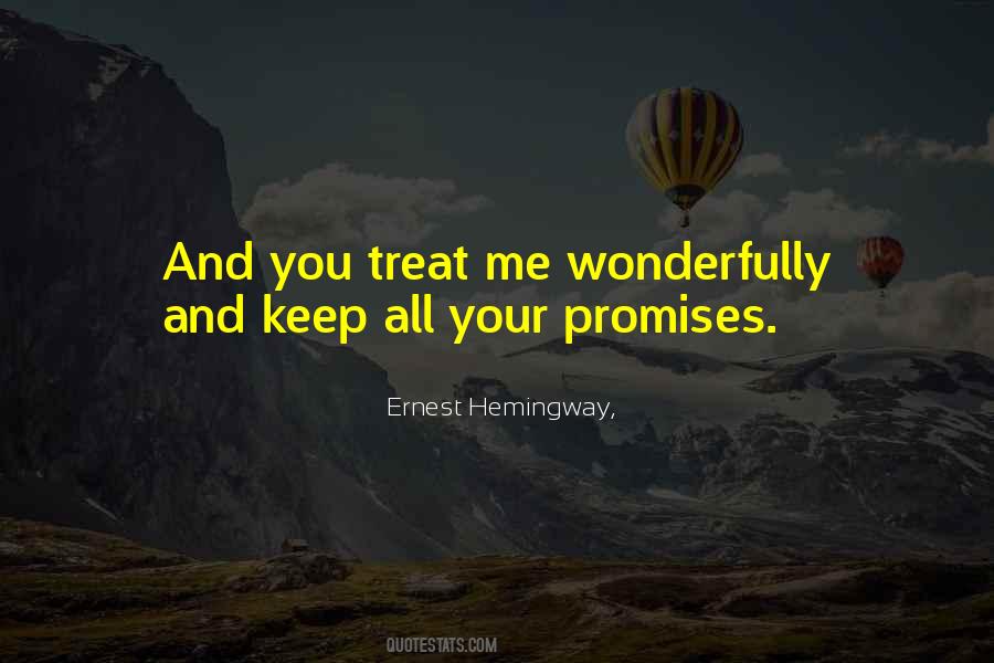 Keep Your Promises Quotes #1110607