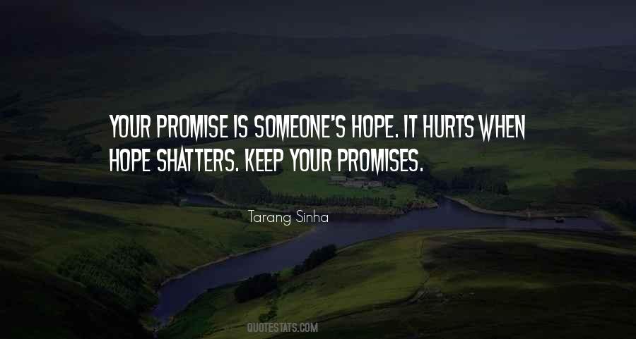 Keep Your Promises Quotes #1834000