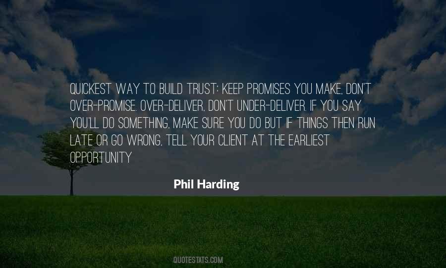 Keep Your Promises Quotes #832458