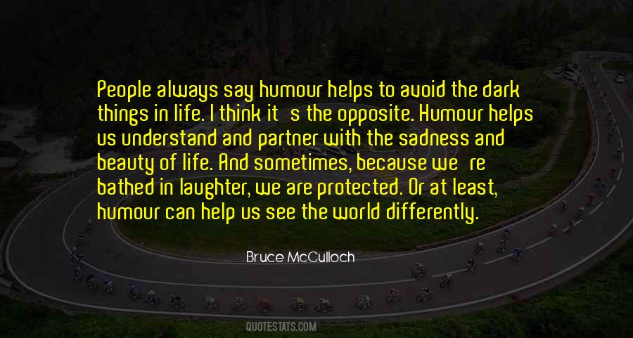 Quotes About Humor In Life #296466