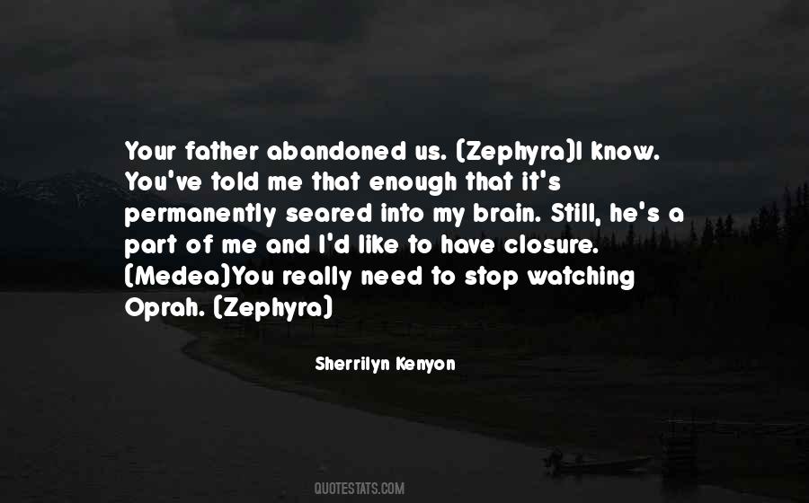 Stop Watching Me Quotes #1594551