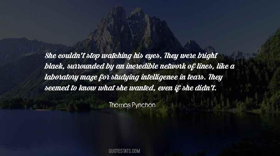 Stop Watching Me Quotes #380397