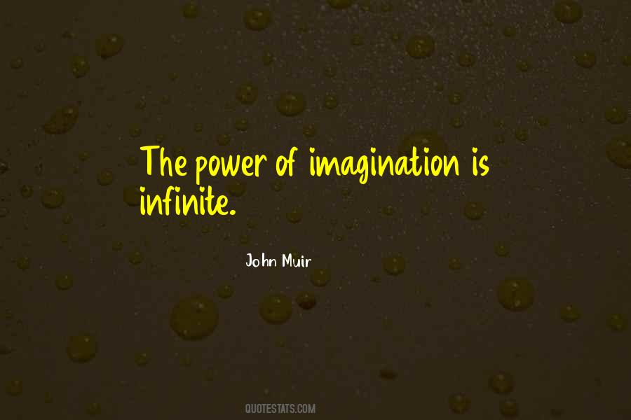 The Power Of Imagination Quotes #1279419