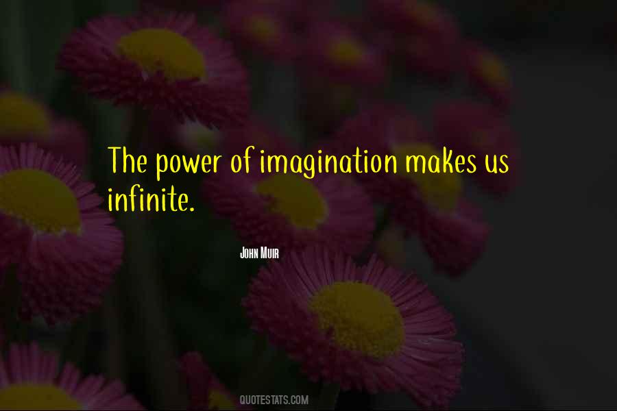 The Power Of Imagination Quotes #1295343