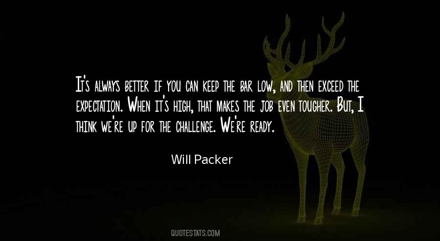 Low Bar Quotes #1171650