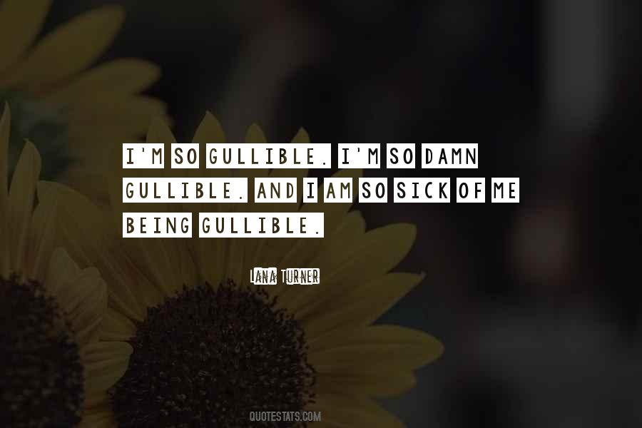 Am So Sick Quotes #731299