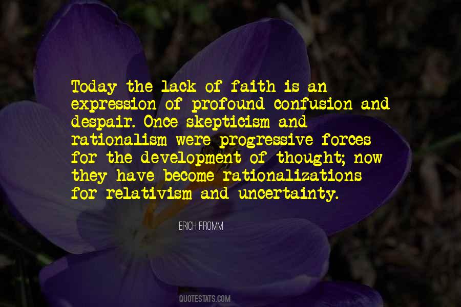Faith Uncertainty Quotes #1568466