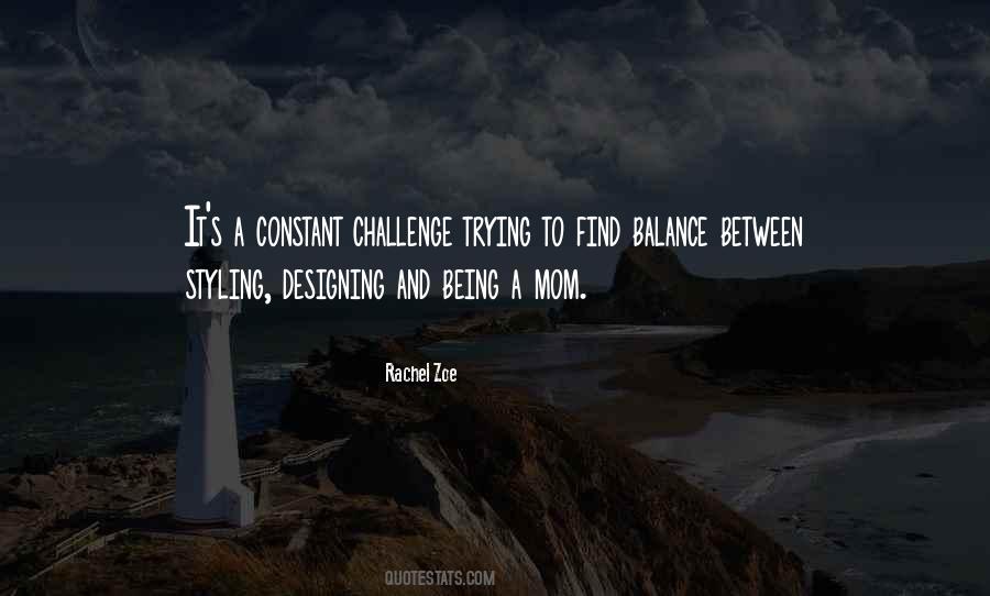 Mom Challenge Quotes #217647