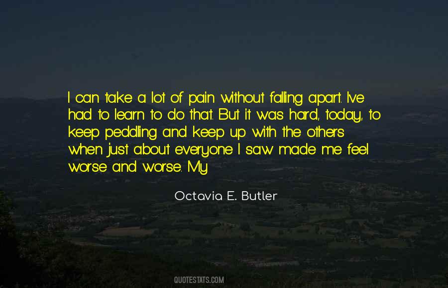 When I Feel Pain Quotes #1007855