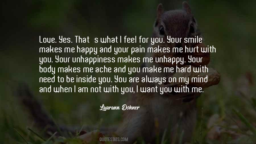 When I Feel Pain Quotes #338090