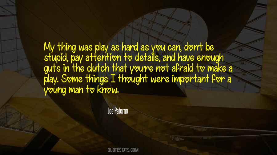 Important Man Quotes #1338044