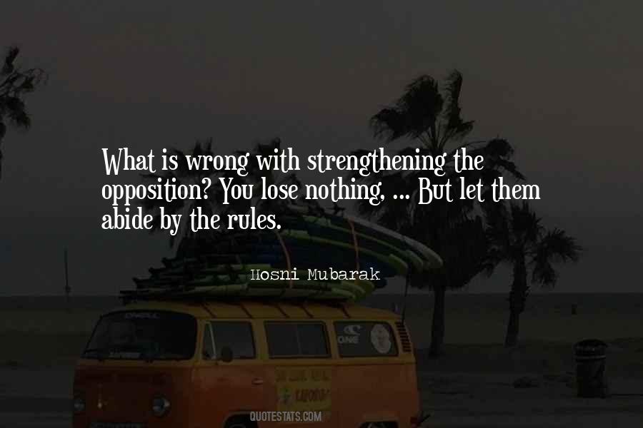 Abide By The Rules Quotes #1602612