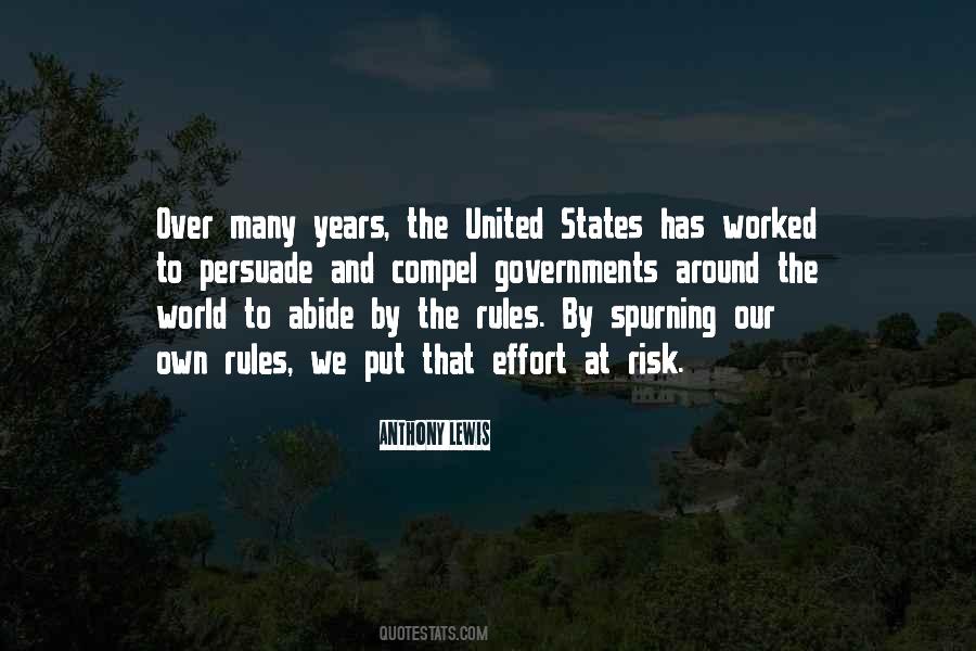 Abide By The Rules Quotes #237984